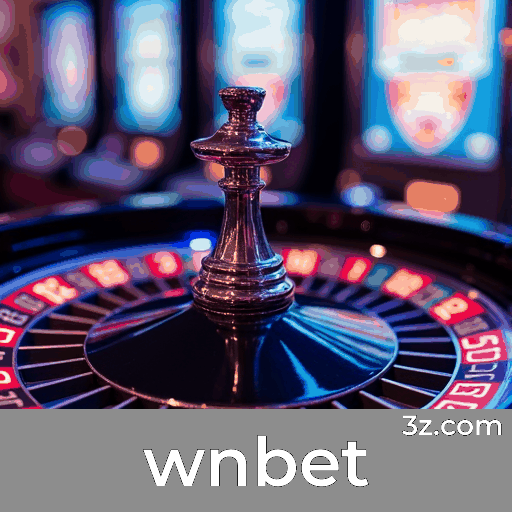 wnbet: Seu Topo de Cassino Online e Apostas